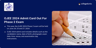 OJEE 2024 Admit Card Out For Phase 2 Exam @ojee.nic.in, Direct Link Here